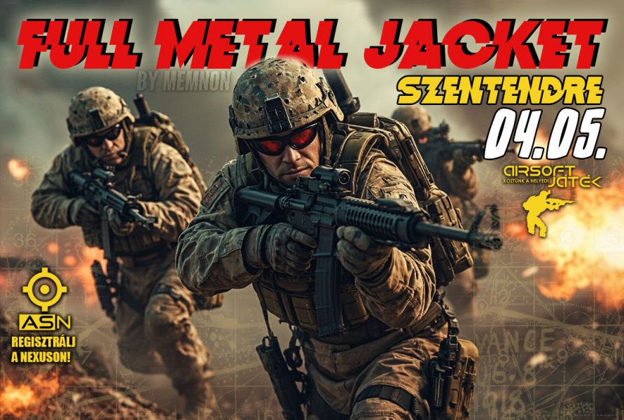 Full Metal Jacket - Szentendre